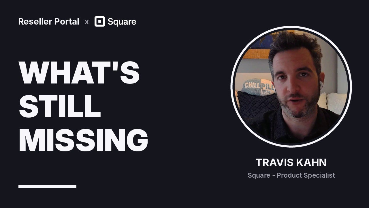 What's still missing: Travis Kahn of Square on what Square for Franchises does not do yet